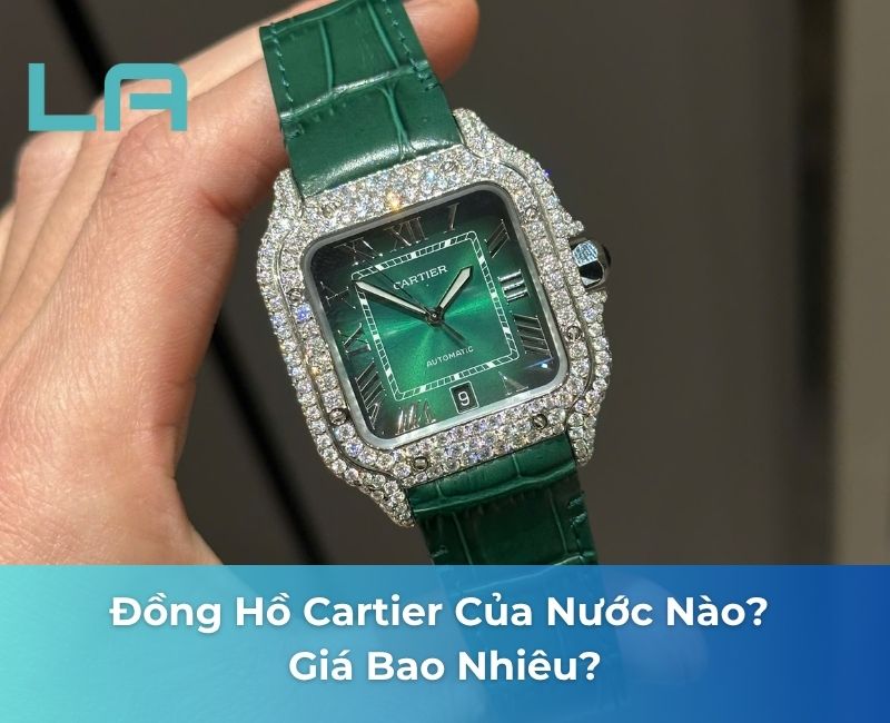đồng hồ cartier của nước nào đồng hồ cartier của nước nào