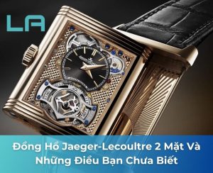 đồng hồ jaeger lecoultre 2 mặt